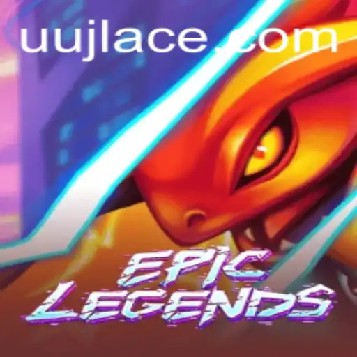 EpicLegends: A Comprehensive Guide to the Latest Gaming Phenomenon